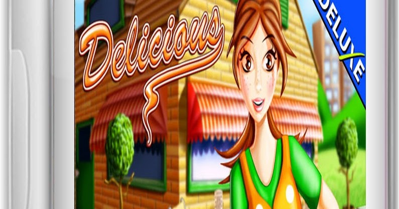 Free Download Game Delicious Deluxe Full Version